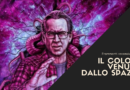 Il colore venuto dallo spazio